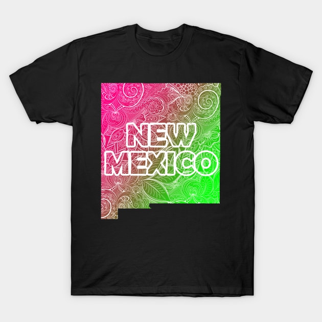 Colorful mandala art map of New Mexico with text in pink and green T-Shirt by Happy Citizen